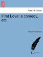 First Love: A Comedy, Etc. - Preview