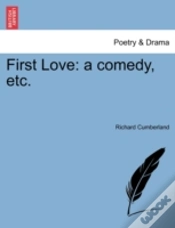 Capa do artigo First Love: A Comedy, Etc.