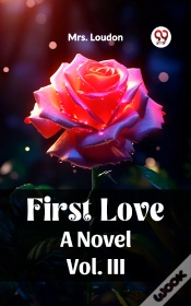 Capa do artigo First Love A Novel Vol. Iii