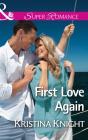 First Love Again - Preview