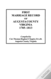 Capa do artigo First Marriage Record Of Augusta County, Virginia, 1785-1813