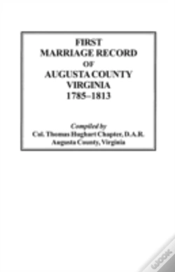 Capa do artigo First Marriage Record Of Augusta County, Virginia, 1785-1813