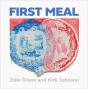First Meal - Preview