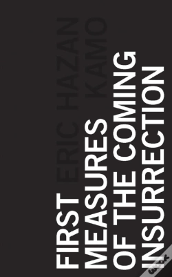 Capa do artigo First Measures Of The Coming Insurrection