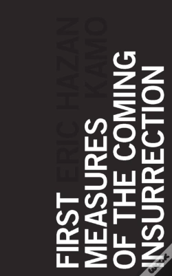Capa do artigo First Measures Of The Coming Insurrection