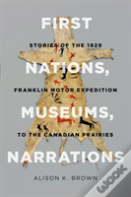 First Nations, Museums, Narrations