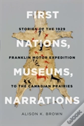 First Nations, Museums, Narrations