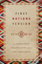 Capa do artigo First Nations Version Â€“ An Indigenous Translation Of The New Testament
