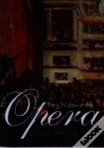 First Nights At The Opera