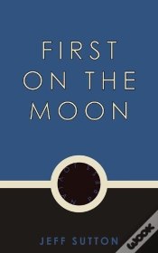 Capa do artigo First On The Moon