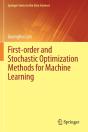First-Order And Stochastic Optimization Methods For Machine Learning - Preview