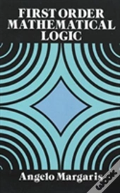 First Order Mathematical Logic