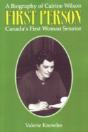 First Person: A Biography Of Cairine Wil - Preview