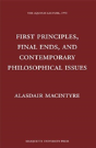 First Principles, Finals Ends, And Contemporary Philosophical Issues - Preview