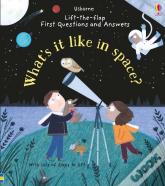 First Questions And Answers: What'S It Like In Space?