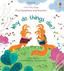 Capa do artigo First Questions And Answers: Why Do Things Die?