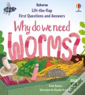 First Questions & Answers: Why Do We Need Worms?
