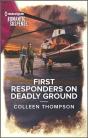 First Responders On Deadly Ground - Preview