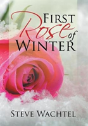 First Rose Of Winter - Preview