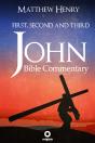 First, Second, And Third John - Complete Bible Commentary Verse By Verse - Preview