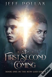 First Second Coming