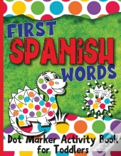 First Spanish Words: Dot Marker Activity