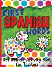 Capa do artigo First Spanish Words: Dot Marker Activity
