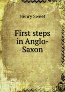 First Steps In Anglo-Saxon