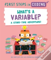 First Steps In Coding: What'S A Variable?