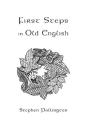 First Steps In Old English  2nd Ed - Preview