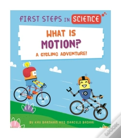 Capa do artigo First Steps In Science: First Steps In Science: What Is Motion?