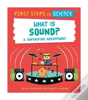 Capa do artigo First Steps In Science: First Steps In Science: What Is Sound?