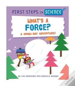 Capa do artigo First Steps In Science: What'S A Force?