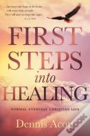 First Steps Into Healing