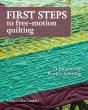First Steps To Free-Motion Quilting - Preview