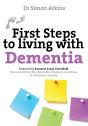 First Steps To Living With Dementia - Preview