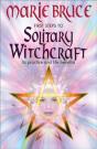 First Steps To Solitary Witchcraft - Preview