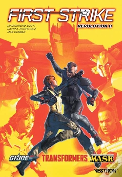 Capa do artigo First Strike : Revolution Ii : Transformers / G.I. Joe / M.A.S.K.