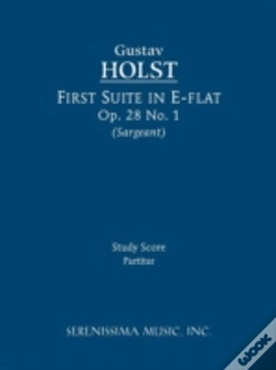 Capa do artigo First Suite In E-Flat, Op. 28 No. 1 - Study Score