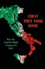 First They Took Rome - Preview