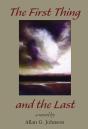 First Thing And The Last - Preview