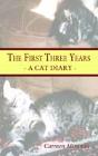 First Three Years - Preview