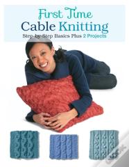 First Time Cable Knitting