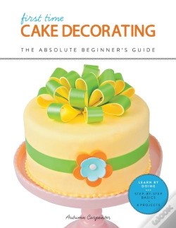 Capa do artigo First Time Cake Decorating