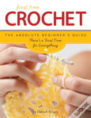 First Time Crochet