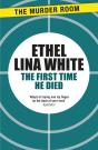 First Time He Died - Preview