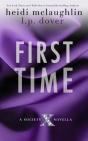 First Time - Preview
