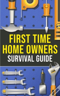 Capa do artigo First-Time Homeowner'S Survival Guide