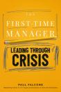 First-Time Manager: Leading Through Crisis - Preview