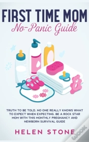Capa do artigo First Time Mom No-Panic Guide